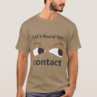 T-shirt met een tekst zegt laten we oogcontact ver