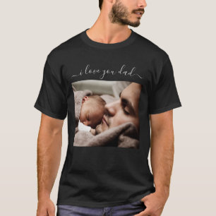 T-shirt met eigen foto en tekst 'I Love You Dad' -