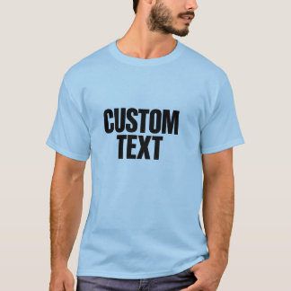 T-shirt met eigen tekst, T-shirt met gepersonalise