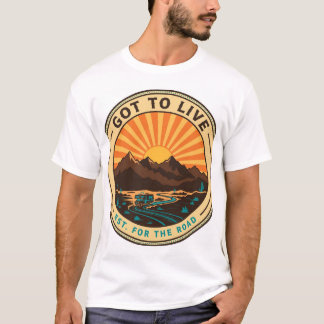 T-shirt met Got To Live Desert Sunset Badge