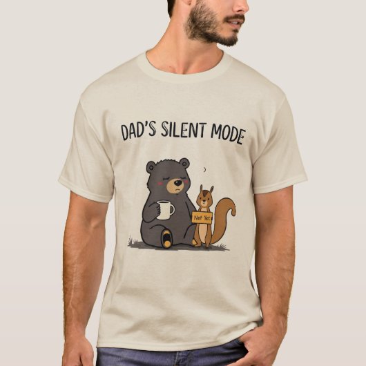 T-shirt met grappige beer in papa's stille modus (Voorkant)