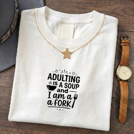 T-shirt met grappige quote over volwassen worden