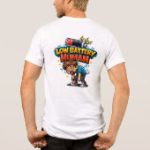T-shirt met grappige tekst over lage batterij | Hu (Achterkant)