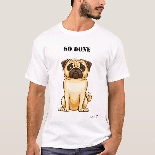 T-Shirt met Grappige Vermoeide Pug 'Zo Klaar' (Voorkant)