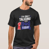 T-shirt met hondenloyaliteitsprotocol voor huisdie (Voorkant)