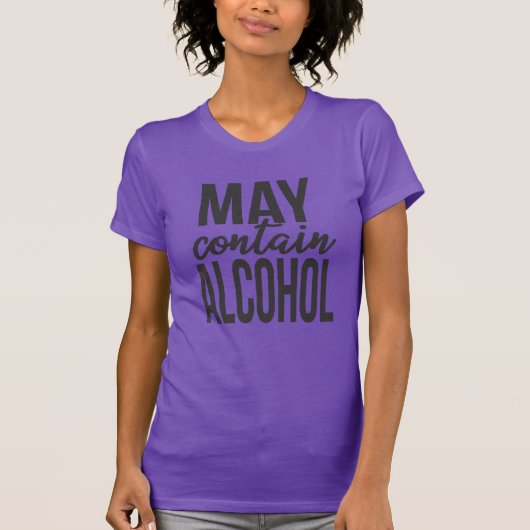 T-Shirt met 'Kan Alcohol Bevatten' Grappig (Voorkant)