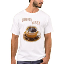 T-shirt met koffie eerst grafisch ontwerp voor man