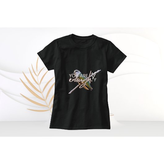 T-shirt met kolibrie "Je bent genoeg"