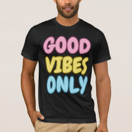 T-shirt met korte mouwen en positieve vibes
