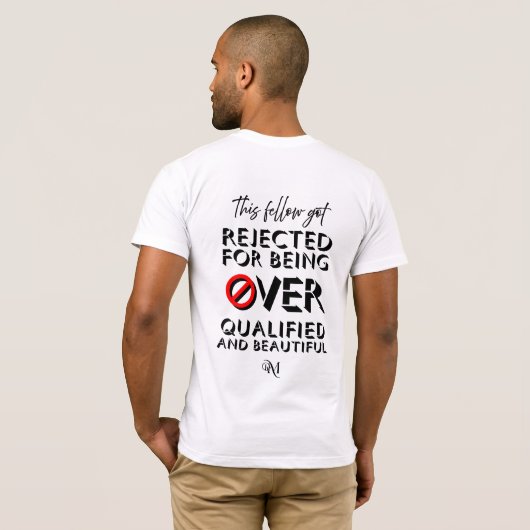 T-shirt met korte mouwen: Over Qualified (wit) (Achterkant volledig)
