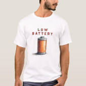T-shirt met lage batterij – Grappig “Zoek een opla (Voorkant)