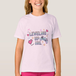 T-shirt met 'Leveling Up IRL' – Gamer geïnspireerd