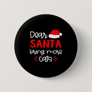 T-shirt met 'Lieve Kerstman' Grappige bijpassende Ronde Button 5,7 Cm