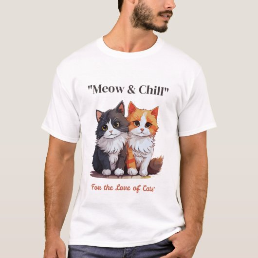 T-shirt met miauw en chill (Voorkant)