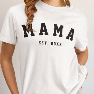 T-shirt met op maat gemaakte tekst 'MAMA OPRICHTIN