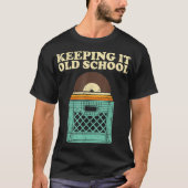 T-Shirt met Oude Vinyl Kist 'Keeping It Old School (Voorkant)