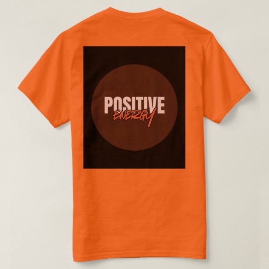 T-shirt met positieve energie (Design achterkant)