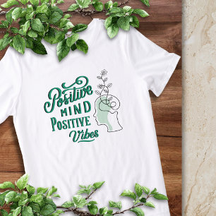 T-shirt met positieve energie