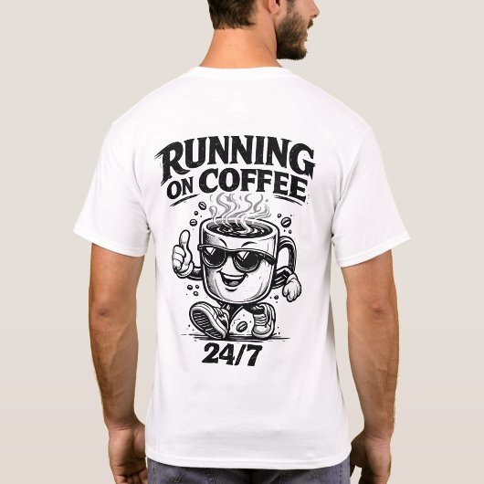 T-Shirt met 'Running On Coffee 24/7' opdruk achter