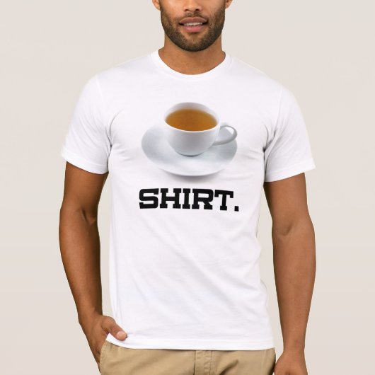 T-shirt met Shirt van thee. (Voorkant)