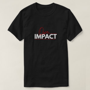 T-shirt met typografie 'Neem je impact'