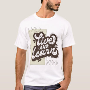 T-shirt met typografie-quote 'Leren door te leven'