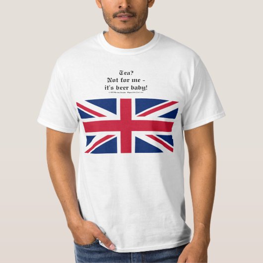 T-shirt met Union Jack (UK) Tea? Niet voor mij... (Voorkant)