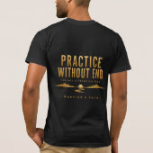 T-shirt met Warrior's Path Practice Without End (Achterkant)