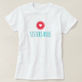 T-shirt met 'Zusters regelen het'