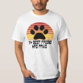 T-shirt Mijn beste vriend heeft poten (Voorkant)