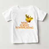 T-shirt "Mijn eerste Koningsdag". (Voorkant)