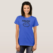 T-Shirt-misbruik is nuttig T-shirt (Voorkant volledig)