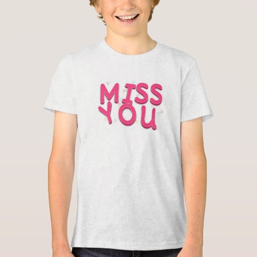 t-shirt "Miss You" (Voorkant)