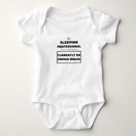 T-shirt "Momenteel onbetaald verlof" baby body