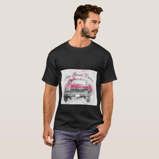 T-shirt New Great Driver (Voorkant volledig)