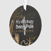 T-SHIRT niet gemakkelijk Bleek te zijn Ornament (voorkant)