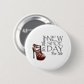 T-SHIRT - Nieuwe Schoendag Ronde Button 5,7 Cm (Voorkant /achterkant)