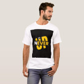 T-Shirt nooit opgeven (Voorkant volledig)