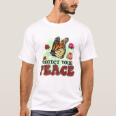 T-shirt om je vrede te beschermen (Voorkant)