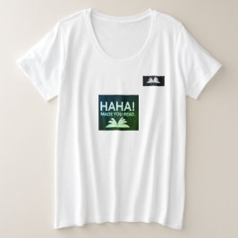 T-Shirt onderscheidend in HAHA EN MAAKTE JE LEZEN