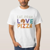 T-shirt ontwerp eet gebed liefde pizza (Voorkant)