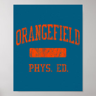 T-shirt Orangefield High School Hs Orangefield Poster