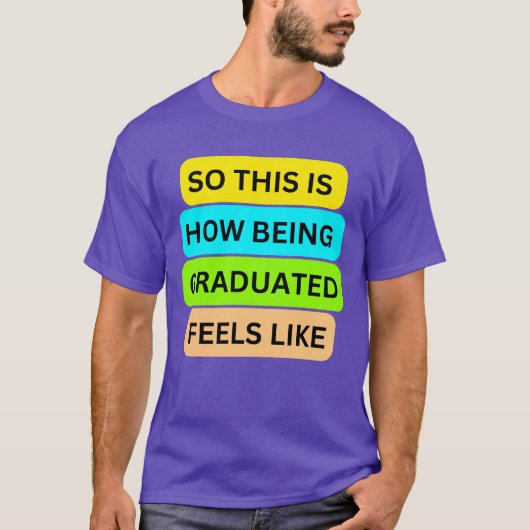 T-shirt paarse SO_THIS_IS_HOW_BEING_GRADUATED_FEEL (Voorkant)