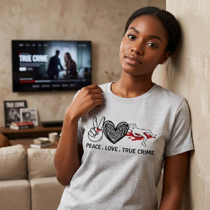 T-shirt 'Peace Love True Crime'