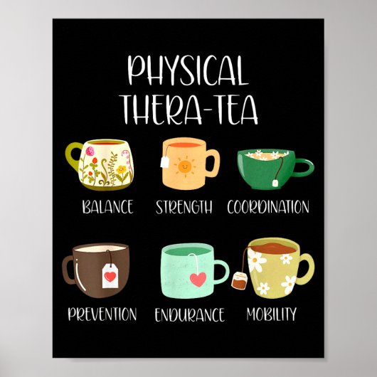 T-shirt Physical Therapy Thera Tea Pt Poster (Voorkant)