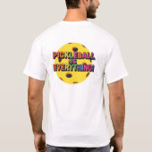 T-shirt  Pickleball is Alles (Achterkant)