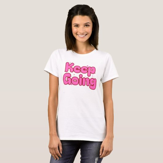 T-shirt – Pink Motivational Tee for Women (Voorkant volledig)