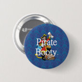 T-SHIRT Pirate Booty Ronde Button 5,7 Cm (Voorkant /achterkant)