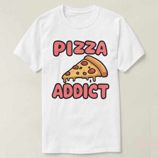 T-shirt 'Pizza Verslaafde' (Design voorkant)