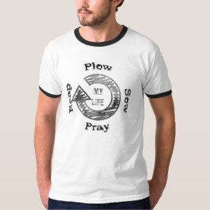T-shirt, ploeg, zow, Pray, Reap T-shirt